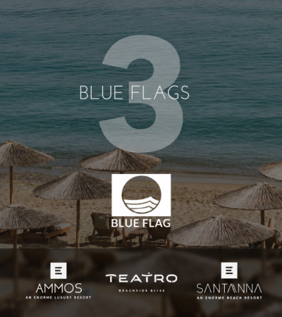 3 Blue Flags for beachfront Enorme Hotels